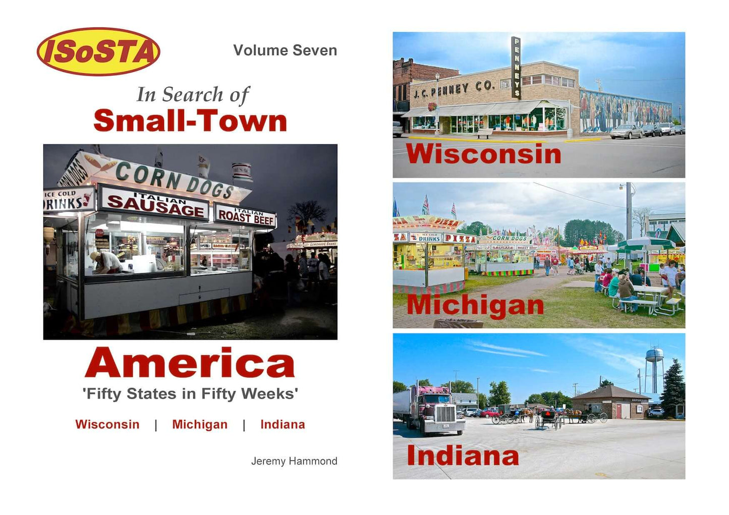 In Search of Small town America: Volume 7 cover featuring photographs of Wisconsin, Michigan and Indiana.