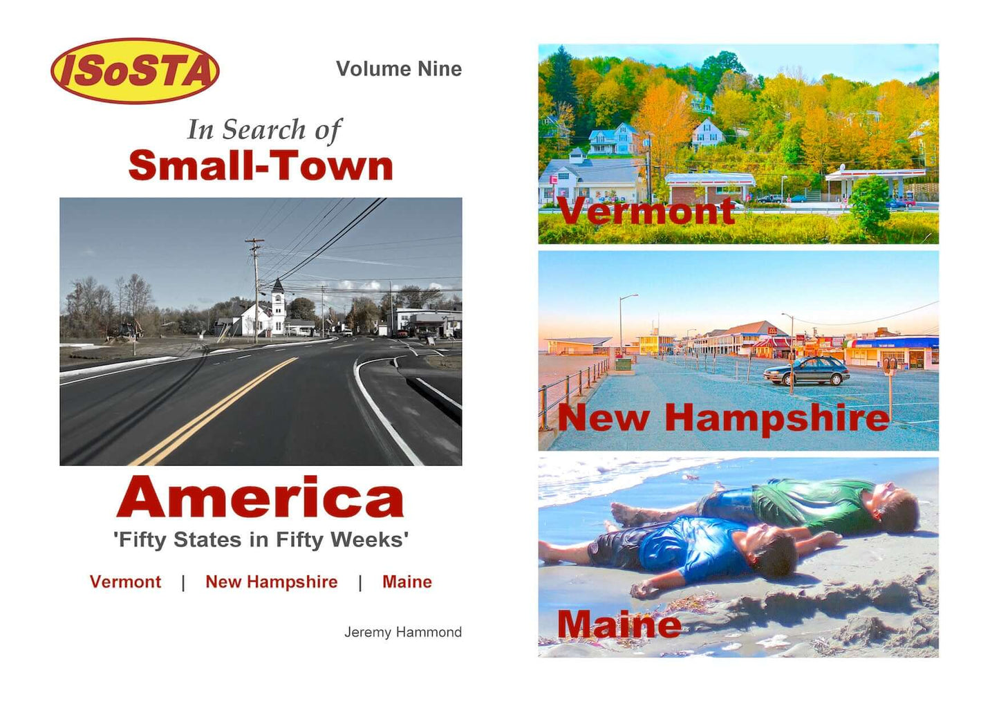 In Search of Small town America: Volume 9 cover featuring photographs of Vermont, New Hampshire and Maine.