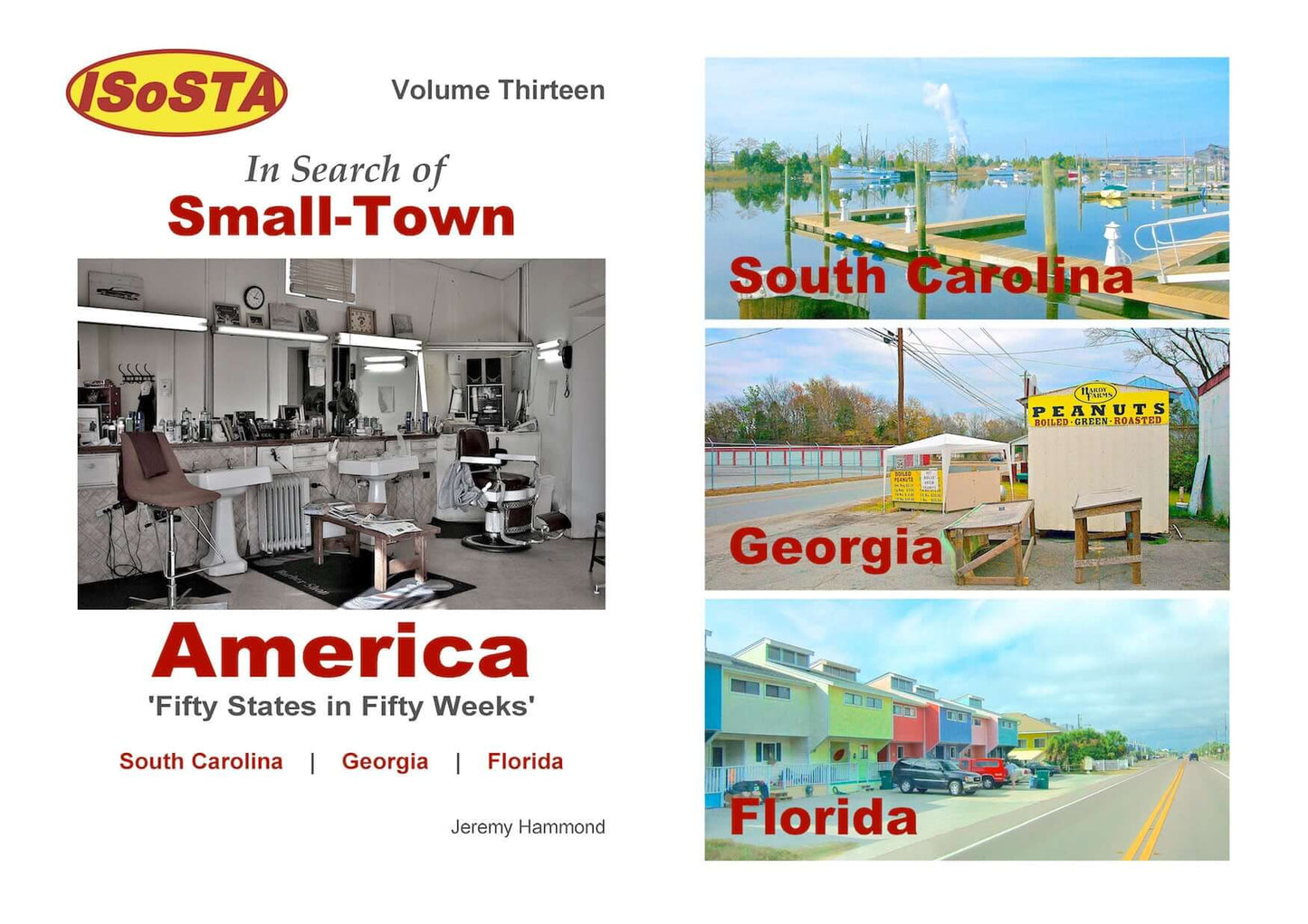 In Search of Small town America: Volume 13 cover featuring photographs of South Carolina, Georgia and Florida.