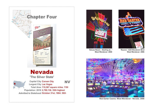 Small town America. State 4 – Nevada. 'The Silver State'.
