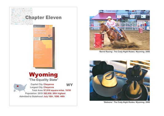 Small town America. The front of a roadmap of Wyoming, a description of the State and two pictures from 'The Cody Night Rodeo'. A female rider and the tops of Stetson hats.